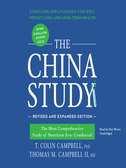 Title details for The China Study by T. Colin Campbell - Wait list